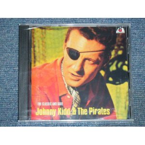 画像: JOHNNY KID & THE PIRATES - THE CLASSIC AND RARE  / 1990 UK  Brand New Sealed CD