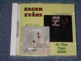 画像: ZEGER & EVANS - IN THE YEAR 2525 1969-1970 ( 2 in 1 + SINGLE VERSION  ) / 1995 GERMANY SEALED CD