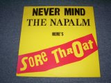 画像: SORE THROAT - NEVER MIND THE NAPALM  / UK ORIGINAL LP