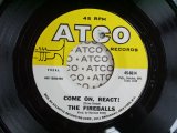 画像: FIREBALLS - COME ON, REACT / 1968  US ORIGINAL 7"SINGLE