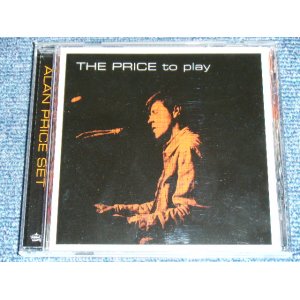 画像: THE ALAN PRICE SET ( Ex: THE ANIMALS ) - THE PRICE TO PLAY  / 2000 UK Brand New CD 