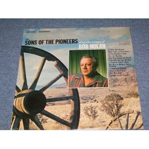 画像: SONS OF THE PIONEERS - SING THE SONGS OF BOB NOLAN / 1966 US Original  Stereo LP 