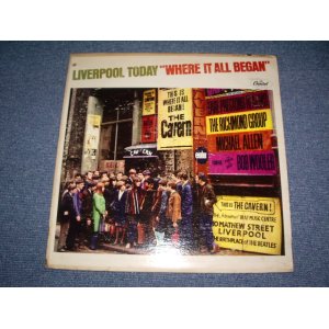 画像: V.A. - LIVERPOOL TODAY  WHERE IT ALL BEGUN  / 1966 US  ORIGINAL MONO LP