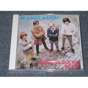 画像: DOWNLINERS SECT -  BE A SECT MANIAC  ( SEALED ) / ???? UK SEALED  CD