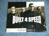 画像: BUILT 4 FOR BUILTFOR SPEED - MINOR PART 2( SEALED )  / 2007 GERMANY Brand New SEALED CD 