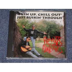 画像: FRANTIC FLINTSTONES - "SKIN UP, CHILL OUT" JUST BUSKIN' THROUGH / 1990s WEST-GERMANY Brand New CD  