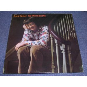 画像: DICK FELLER - NO WORD ON ME  / 1974 US ORIGINAL LP 