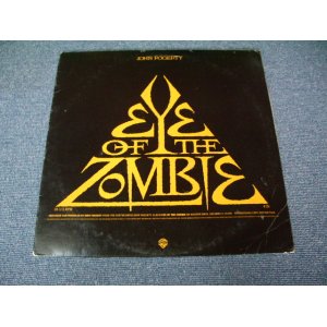 画像: JOHN FOGERTY ( CCR ) - EYE OF THE ZOMBIE / 1986  US PROMO ONLY ORIGINAL 12"