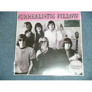 画像: JEFFERSON AIRPLANE - SURREALISTIC PILLOW  / 2000 EU  180gram SEALED LP Out-of-Print now  