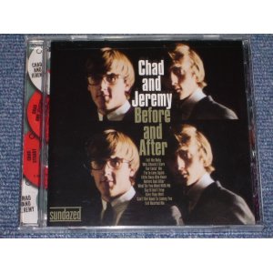 画像: CHAD&JEREMY -  BEFORE AND AFTER  / 2002 US SEALED CD