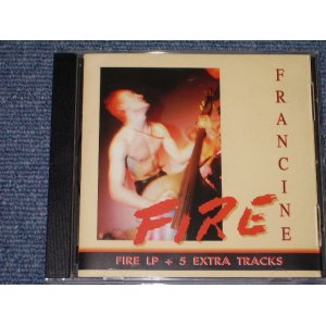 画像: FRANCINE - FIRE UP + 5 EXTRA TRACKS / 1993 EUROPE Brand New CD  