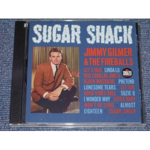 画像: JIMMY GILMER & THE FIREBALLS - SUGAR SHACK  / 1999  US SEALED NEW CD