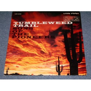 画像: SONS OF THE PIONEERS - TUMBLEWEED TRAIL / 1962 US Original  Stereo LP 