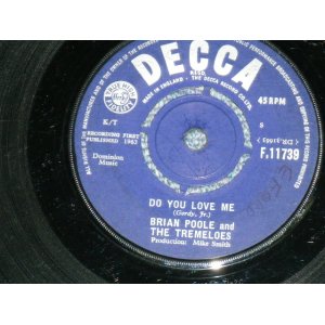 画像: BRIAN POOLE and THE TREMELOES - DO YOU LOVE ME ( Ex/VG+++ ) / 1963 UK ORIGINAL 7"Single