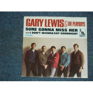 画像: GARY LEWIS & THE PLAYBOYS - SURE GONNA MISS HER ( Ex++/Ex++ ) /1966  US ORIGINAL 7"SINGLE + PICTURE SLEEVE 