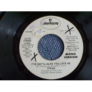 画像: STEAM - I'VE GOTTA MAKE YOU LOVE ME / 197 US ORIGINAL PROMO ONLY SAME FLIP  7"SINGLE