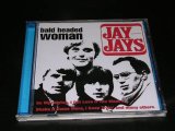 画像: JAY-YAYS  - BALD HEADED WOMAN   / 2002 GERMAN NEW  CD