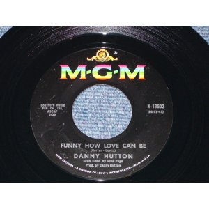 画像: DANNY HUTTON ( Later Of THREE DOG NIGHT ) - FUNNY HOW LOVE CAN BE  /   1966 US ORIGINAL 7"SINGLE  