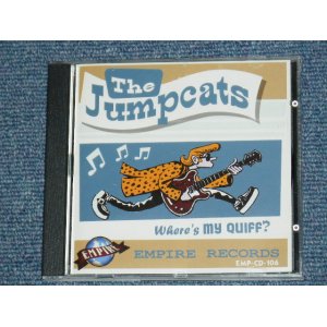 画像: THE JUMPCATS - WHERE'S MY QUIFF? / 2005 EU ORIGINA; Brand New CD  