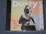 画像: DUSTY SPRINGFIELD - AM I THE SAME GIRL / 1996 AUSTRALIA  Brand New CD