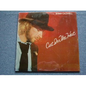 画像: BOBBY CALDWELL - CAT IN THE HAT  /  1980 US ORIGINALSEALED LP