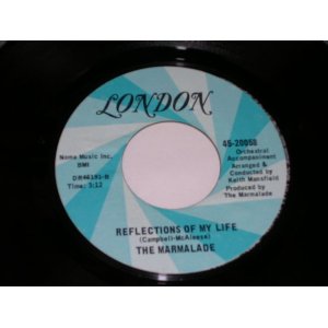 画像: THE MARMALADE - REFLECTIONS OF MY LIFE    / 1970 US ORIGINAL 7"SINGLE