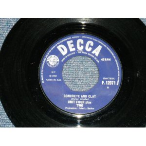 画像: UNIT FOUR plus TWO - CONCRETE AND CLAY   / 1965 UK ORIGINAL 7"Single