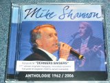 画像: MIKE SHANNON - ANTHOLOGIE 1962-2006 / 2006 FRANCE  Brand New SEALED CD 