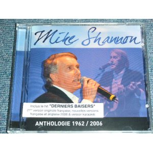 画像: MIKE SHANNON - ANTHOLOGIE 1962-2006 / 2006 FRANCE  Brand New SEALED CD 