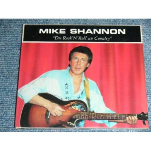 画像: MIKE SHANNON - DU ROCK 'N' ROLL AU COUNTRY / 1998 FRANCE ORIGINAL Brand New  Sealed CD