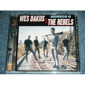 画像: WES DAKUS & THE REBELS  ( 60'S CANADIAN BEAT GARAGE BAND ) - VOLUME 2 / 2007 US & CANADA  ORIGINAL Brand New CD