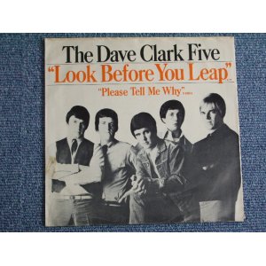 画像: DAVE CLARK FIVE - PLEASE TELL ME WHY  / 1966 US ORIGINAL 7"SINGLE + PICTURE SLEEVE 