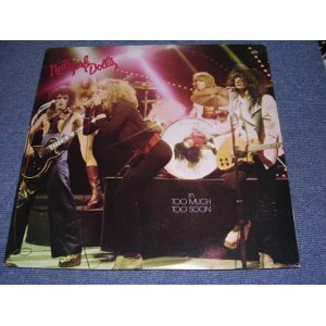 画像: NEW YORK DOLLS - TOO MUCH TOO SOON  / 1974 US ORIGINAL CUSTOM LABEL LP 