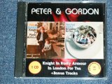 画像: PETER AND GORDON - KNIGHT IN RUSTY ARMOUR + IN LONDON FOR TEA +BONUS   /  GERMAN Brand New CD-R  Special Order Only Our Store