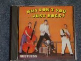 画像: RESTLESS - WHY DON'T YOU...JUST ROCK! / 1990 UK ENGLAND Original Used CD  