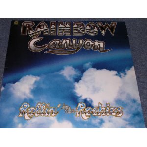 画像: RAINBOW CANYON  - ROLLIN' IN THE ROCKIES / 1974  US ORIGINAL LP 