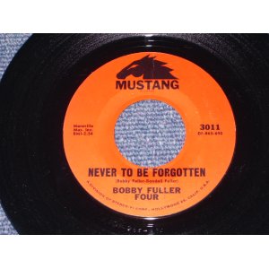 画像: BOBBY FULLER FOUR - NEVER TO BE FORGOTTEN   / 1965 US ORIGINAL  7"Single With 