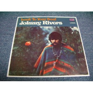 画像: JOHNNY RIVERS - LOOK TO YOUR SOUL / US ORIGINAL 7"45 Single With PICTURE SLEEVE