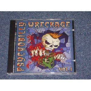 画像: VA OMNIBUS - PSYCHOBILLY WRECKAGED VOL.1 / 2007 SPAIN BRAND NEW CD  