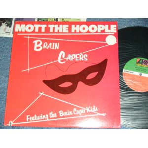 画像: MOTT THE HOOPLE  - BRAIN CAPERS ( Ex++/MINT- ) / 1972 US ORIGINAL 1st Press "1841 " Label Used LP