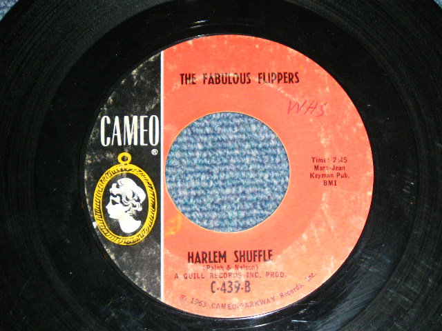 画像: THE FABULOUS FLIPPERS ( Early 60's AMERICAN BEAT GARAGE ) - I DON'T WANT TO CRY / HARLEM SHUFFLE / 1963 US ORIGINAL Used 7" inch Single