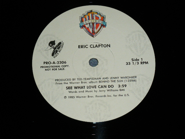 画像: ERIC CLAPTON -  SEE WHAT LOVE CAN DO ( Promo Only Same 12" inch ) / 1985 US ORIGINAL PROMO Only 12" inch Single