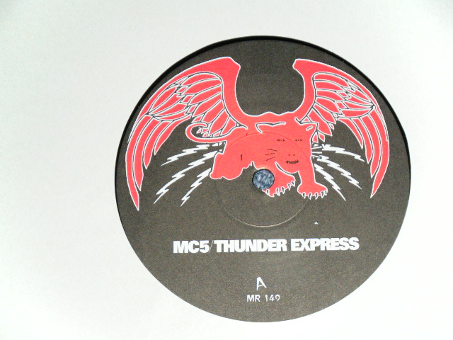 画像: MC 5  - THUNDER EXPRESS /  1999  SPAIN ORIGINAL Limited 220 Gram Heavy Weight  Brand New SEALED LP 