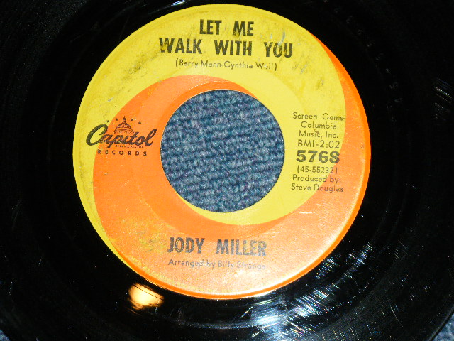 画像: JODY MILLER - IF YOU WERE A CARPENTER : LET ME WALK WITH YOU  ( Ex+/VG++l )  / 1967? US AMERICA ORIGINAL  Used  7"Single 