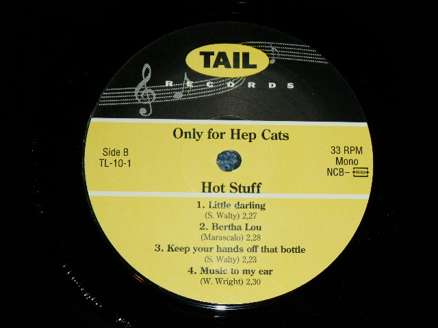 画像: HOT STUFF - ONLY FOR HEP CATS  / 1996? ORIGINAL "BRAND NEW"  10" LP