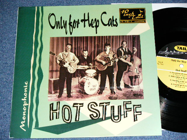 画像1: HOT STUFF - ONLY FOR HEP CATS  / 1996? ORIGINAL "BRAND NEW"  10" LP