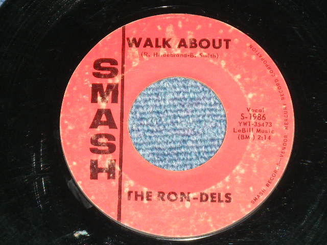 画像: The RON-DELS - IF YOU REALLY WANT ME TO ,I'LL GO : WALK ABOUT  ( Ex/Ex)   / 1965 US AMERICA ORIGINAL Used  7" Single 