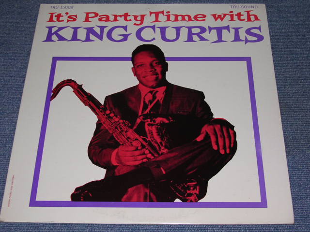 画像1: KING CURTIS - IT'S PARTY TIME WITH / 1962 US ORIGINAL MONO LP 