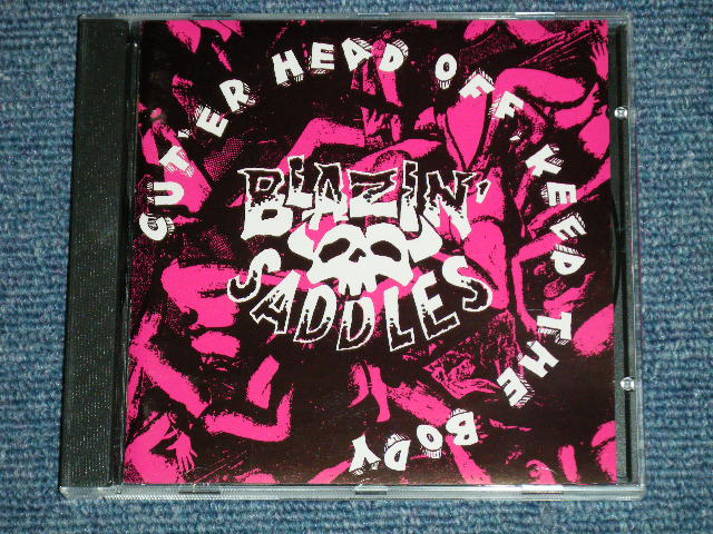 画像1: BLAZIN'  SADDLES - CUT'ER HEAD OFF KEEP THE BODY  ( NEW )  / 2002 GERMANY GERMAN  ORIGINAL "BRAND NEW" CD   