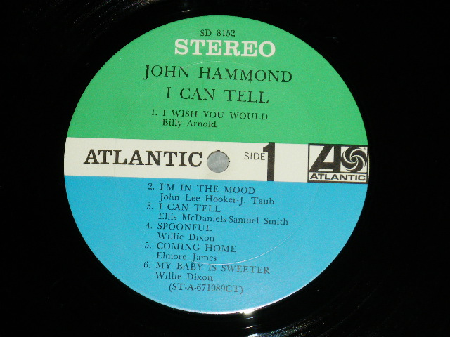 画像: JOHN HAMMOND - I CAN TELL  ( Ex++/Ex+++ )  / 1967 US AMERICA ORIGINAL  1st Press "GREEN & BLUE Label" "STEREO"  Used LP 